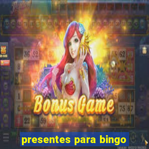 presentes para bingo